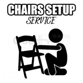 Add Chairs Setup/Brake down Services, Choose your total amount of items – Price is for each
